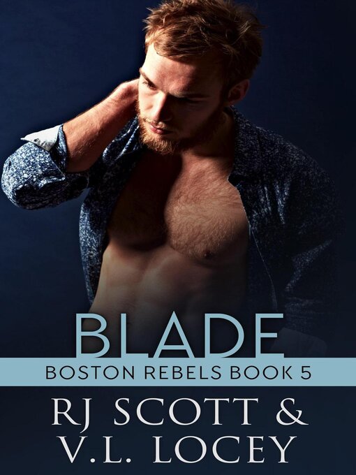 Title details for Blade by RJ Scott - Available